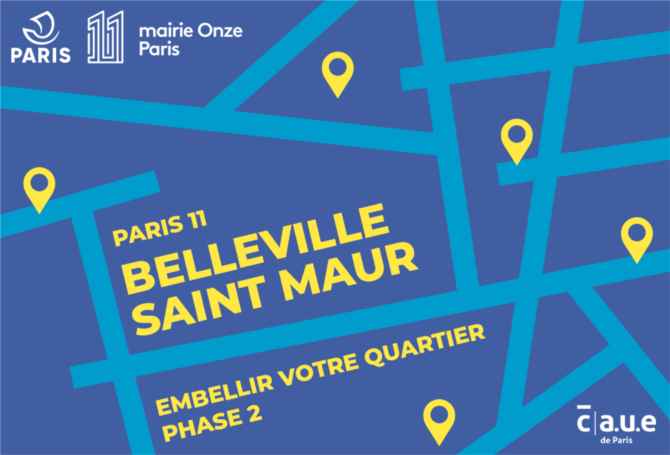 CAUE 75_Embellir Belleville - Saint-Maur